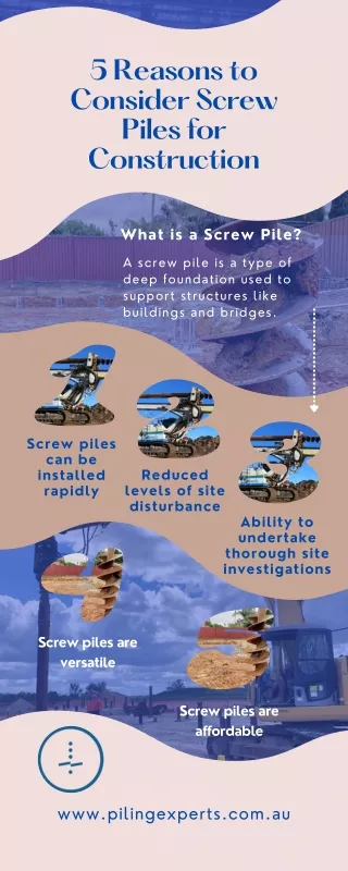 5 Reasons to Consider Screw Piles for Construction