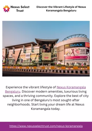 Discover the Vibrant Lifestyle of Nexus Koramangala Bengaluru