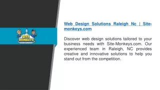 Web Design Solutions Raleigh Nc  Site-monkeys.com