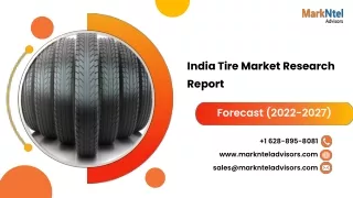 India Tire Market Research Report: Forecast (2022-27)