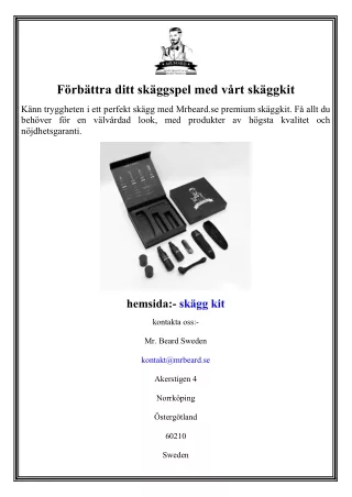 Förbättra ditt skäggspel med vårt skäggkit