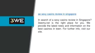 Ae Sexy Casino Review In Singapore 3wemy.net