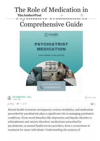 The Role of Medication in Psychiatric Treatment: A Comprehensive Guide