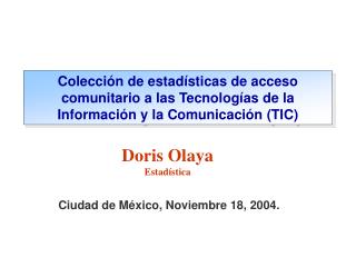 Ciudad de México, Noviembre 18, 2004.