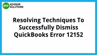 Best Way To Rectify QuickBooks Error 12152