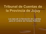 Tribunal de Cuentas de la Provincia de Jujuy