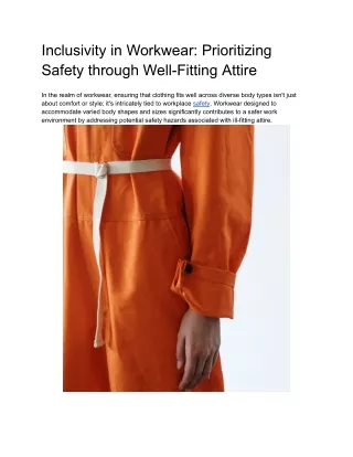 Inclusivity in Workwear_ Prioritizing Safety through Well-Fitting Attire