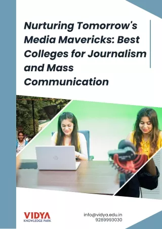 Nurturing Tomorrow's Media Mavericks Best Colleges for Journalism and Mass Communication