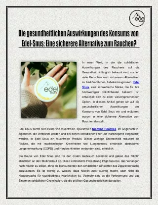 Die gesundheitlichen Auswirkungen des Konsums von Edel-Snus - Eine sicherere Alternative zum Rauchen