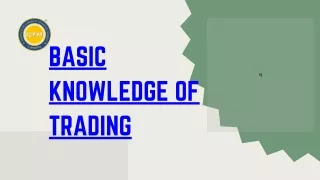 BASIC KNOWLEDGE OF TRADING.pptx