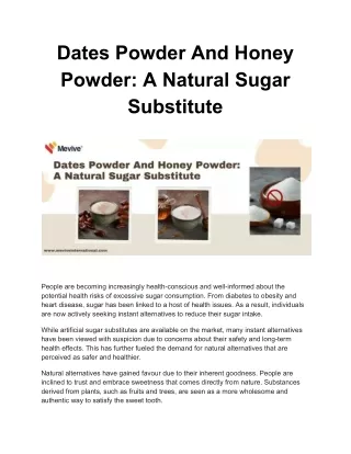 Dates Powder And Honey Powder_ A Natural Sugar Substitute