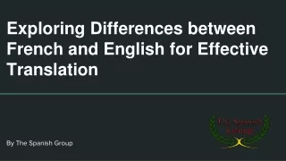 Exploring Differences between French and English for Effective Translation