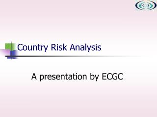 Country Risk Analysis