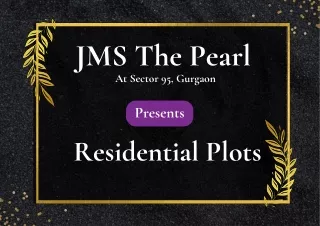 JMS The Pearl At Sector 95 Gurugram - Brochure