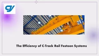 The Efficiency of C-Track Rail Festoon Systems