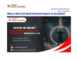 Who is Best Evil Spirit Removal Expert in Brooklyn