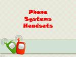 Phone Systems Headsets