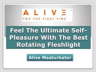 Feel The Ultimate Self-Pleasure With The Best Rotating Fleshlight