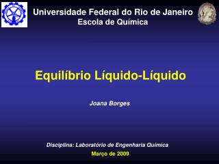 Equilíbrio Líquido-Líquido