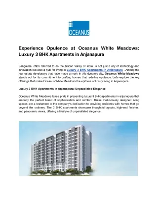 Experience Opulence at Oceanus White Meadows_ Luxury 3 BHK Apartments in Anjanapura (1)