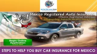 Steps to Help You Buy Car Insurance for Mexico