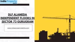 DLF Alameda independent Floors in Sector 73 Gurugram