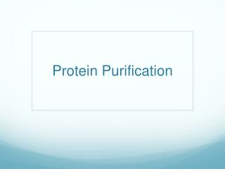 Protein Purification