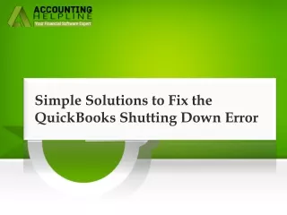 Technical Solution For QuickBooks Shutting Down