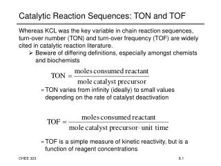 Catalytic Reaction Sequences: TON and TOF