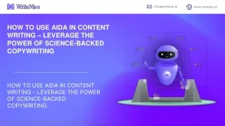 HOW TO USE AIDA IN CONTENT WRITING – LEVERAGE THE POWER OF SCIENCE-BACKED COPYWRITING
