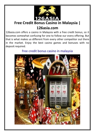Free Credit Bonus Casino in Malaysia  126asia.com