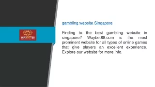 Gambling Website Singapore Waybet88.com