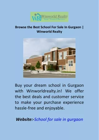 Browse the Best School For Sale In Gurgaon | Winworld Realty