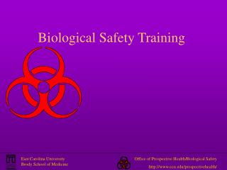 Biological Safety Training