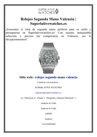 Relojes Segunda Mano Valencia Superlativewatches.es