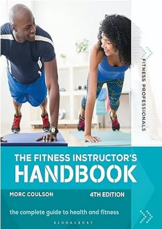 Pdf⚡️(read✔️online) The Fitness Instructor's Handbook 4th edition (Fitness Professionals)