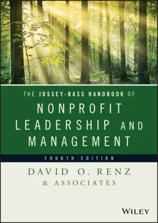 book❤️[READ]✔️ The Jossey-Bass Handbook of Nonprofit Leadership and Management (Essential Texts for Nonprofit and Public