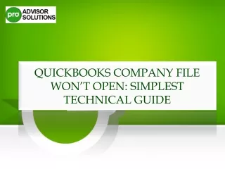 Easy Ways To Resolve QuickBooks Company File Won’t Open Issue