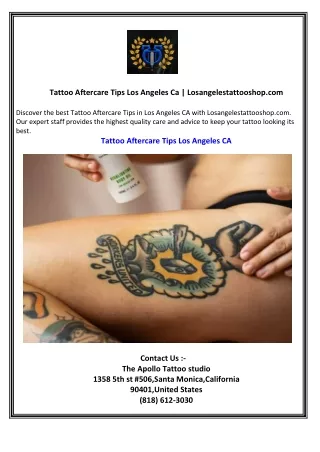 Tattoo Aftercare Tips Los Angeles Ca  Losangelestattooshop.com