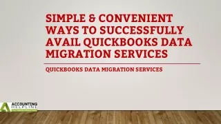 How to deal with QuickBooks data migration services