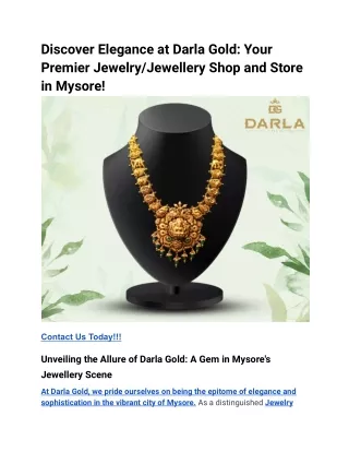 Discover Elegance at Darla Gold_ Your Premier Jewelry_Jewellery Shop and Store in Mysore