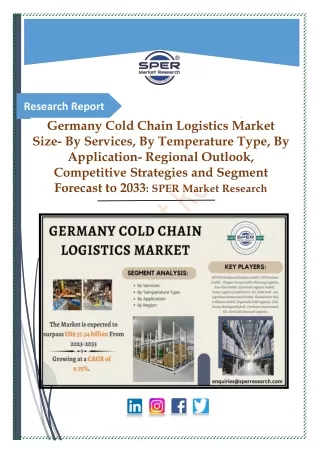 Germany Cold Chain Logistics Market Share and Outlook 2023: SPER Market Research