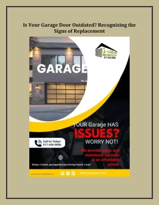 Is Your Garage Door Outdated? Recognizing the Signs of Replacement