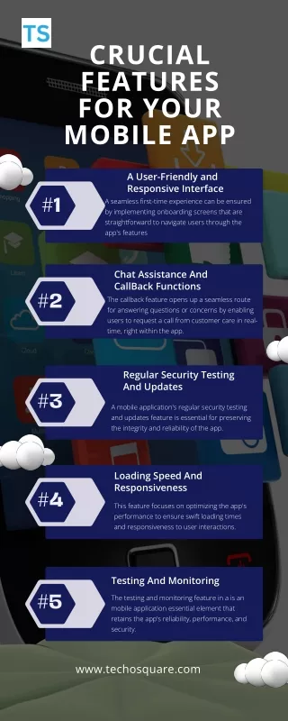 CRUCIAL FEATURES FOR YOUR MOBILE APP