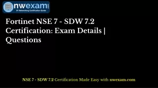 Fortinet NSE 7 - SDW 7.2 Certification: Exam Details | Questions