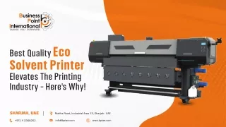 The Significance of The Best Quality Eco Solvent Printer Revealed - Business Poi