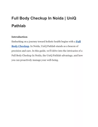 Full Body Checkup In Noida | UniQ Pathlab