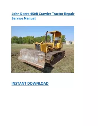 John Deere 450B Crawler Tractor Repair Service Manual