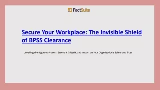 Secure Your Workplace - The Invisible Shield of BPSS Clearance