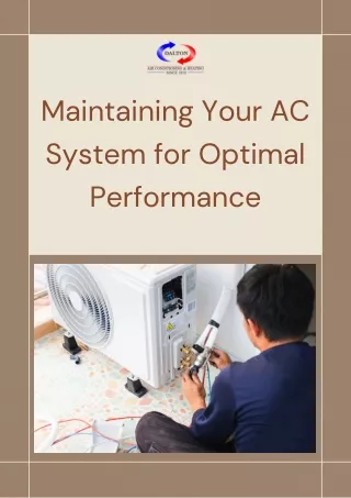 Maintaining Your AC System for Optimal Performance